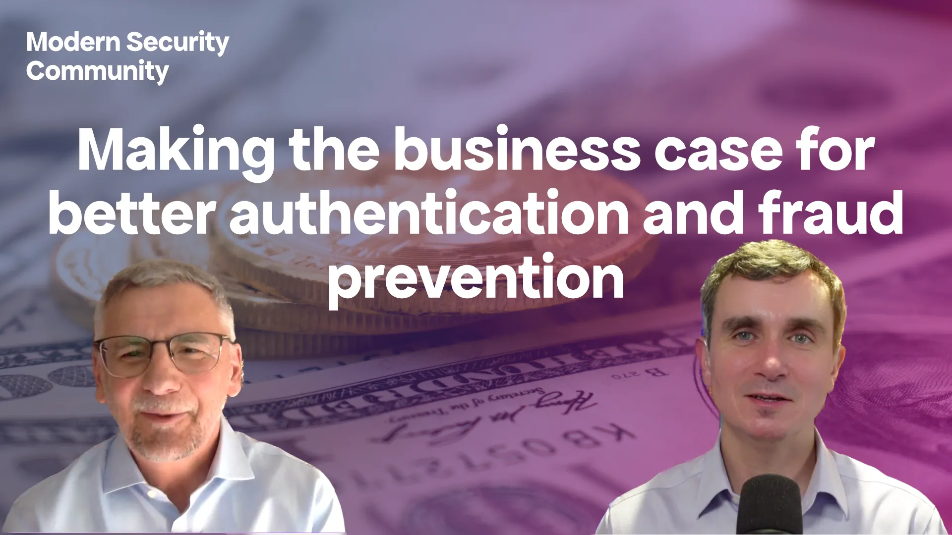 Making the Business Case for Better Authentication and Fraud Prevention