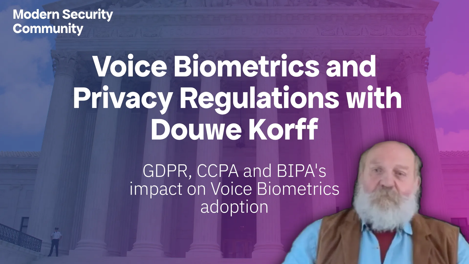 Voice Biometrics and Privacy Regulations with Douwe Korff