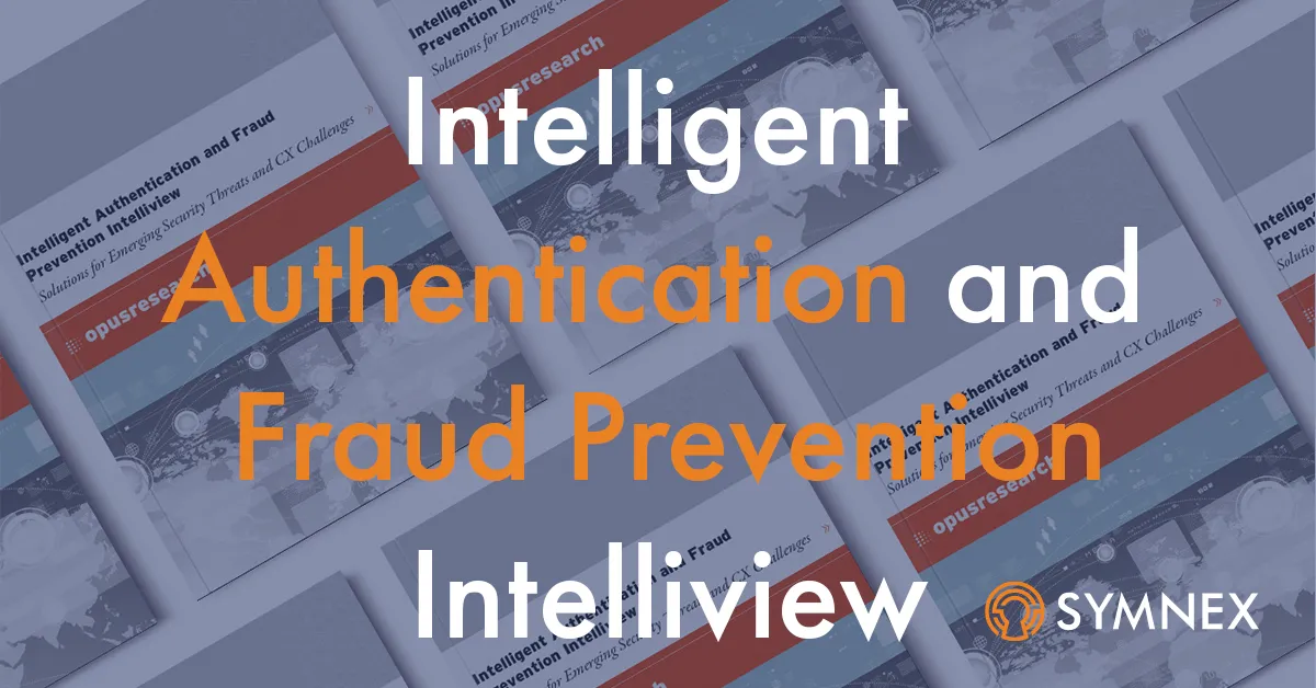 Intelligent Authentication and Fraud Prevention Intelliview - 2020